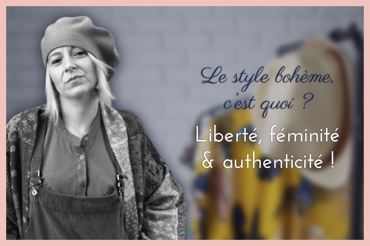 le style bohème, c'est quoi ?